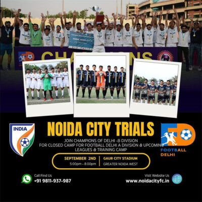 Read more about the article Noida City FC Senior Team Trials For Delhi Football League
