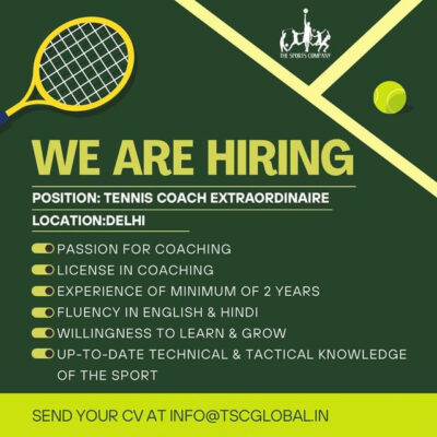 Read more about the article The Sports Company Hiring Tennis Coach, New Delhi