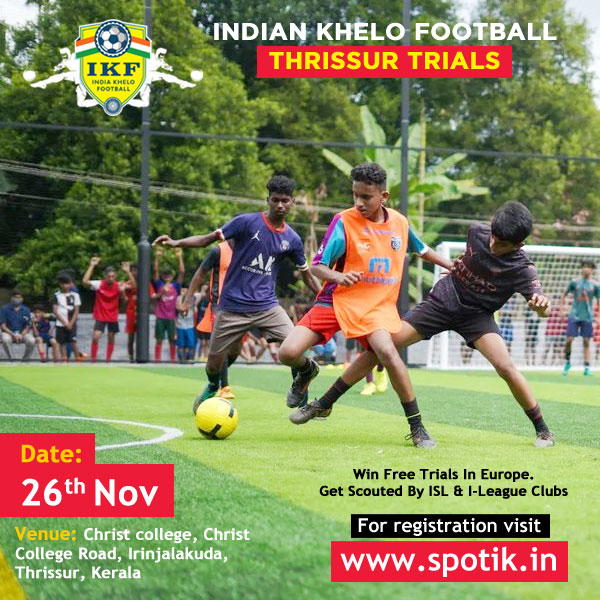 You are currently viewing India Khelo Football Thrissur Trials, Kerala