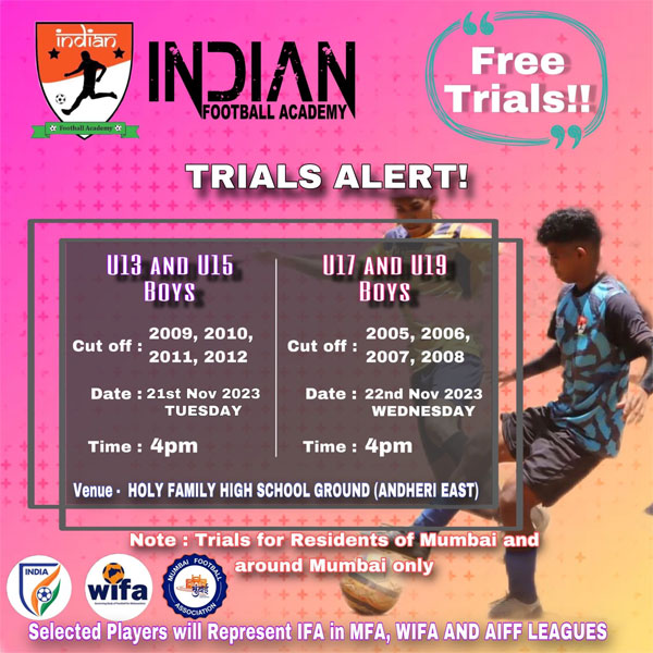 Read more about the article Indian Football Academy Trials, Mumbai