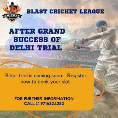 Read more about the article Blast Cricket League Trials, Bihar