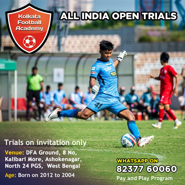 You are currently viewing Kolkata Football Academy All India Open Trials