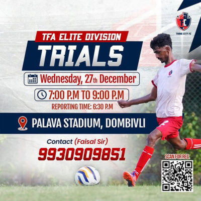 Read more about the article Thane City FC TFA Elite Division Team Trials