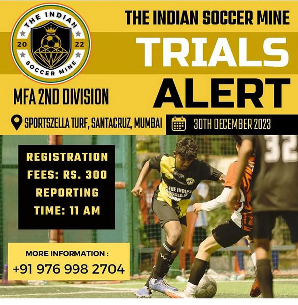 Read more about the article The Indian Soccer Mine MFA 2nd Div Trials, Mumbai