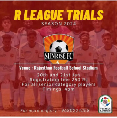 Read more about the article Sunrise Fc Sirohi Rajasthan League Trials, Jaipur