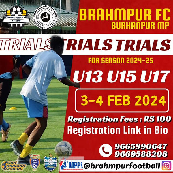 You are currently viewing Brahmpur FC Youth Team Trials, Madhya Pradesh