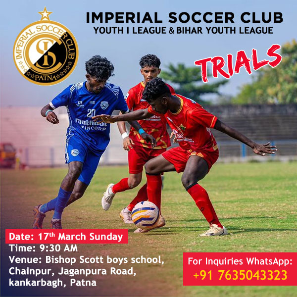 Read more about the article Imperial soccer Club Youth League Trials, Patna