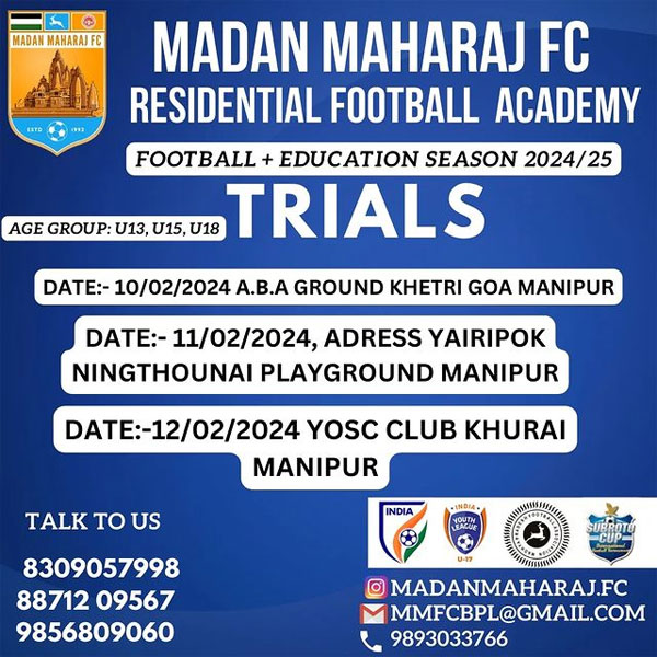 Read more about the article Madan Maharaj FC Residential Football Academy Trials, Manipur