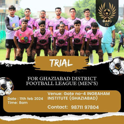 Read more about the article OAFA FC Trial for District Football League, Ghaziabad