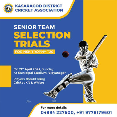 Kasaragod Senior District Cricket Team Selection Trials
